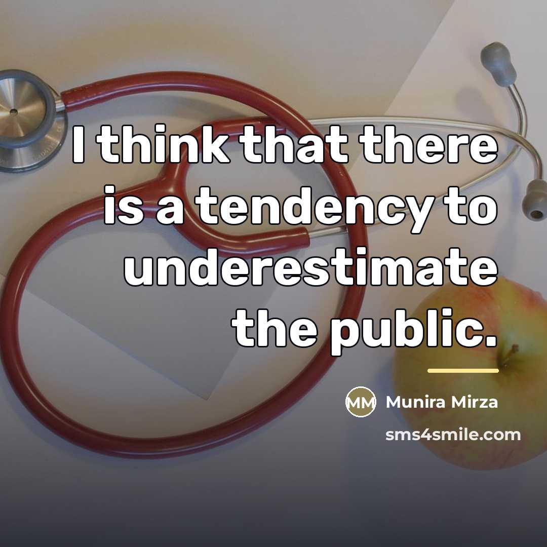 “I think that there is a tendency to underestimate the…” quote by Munira Mirza