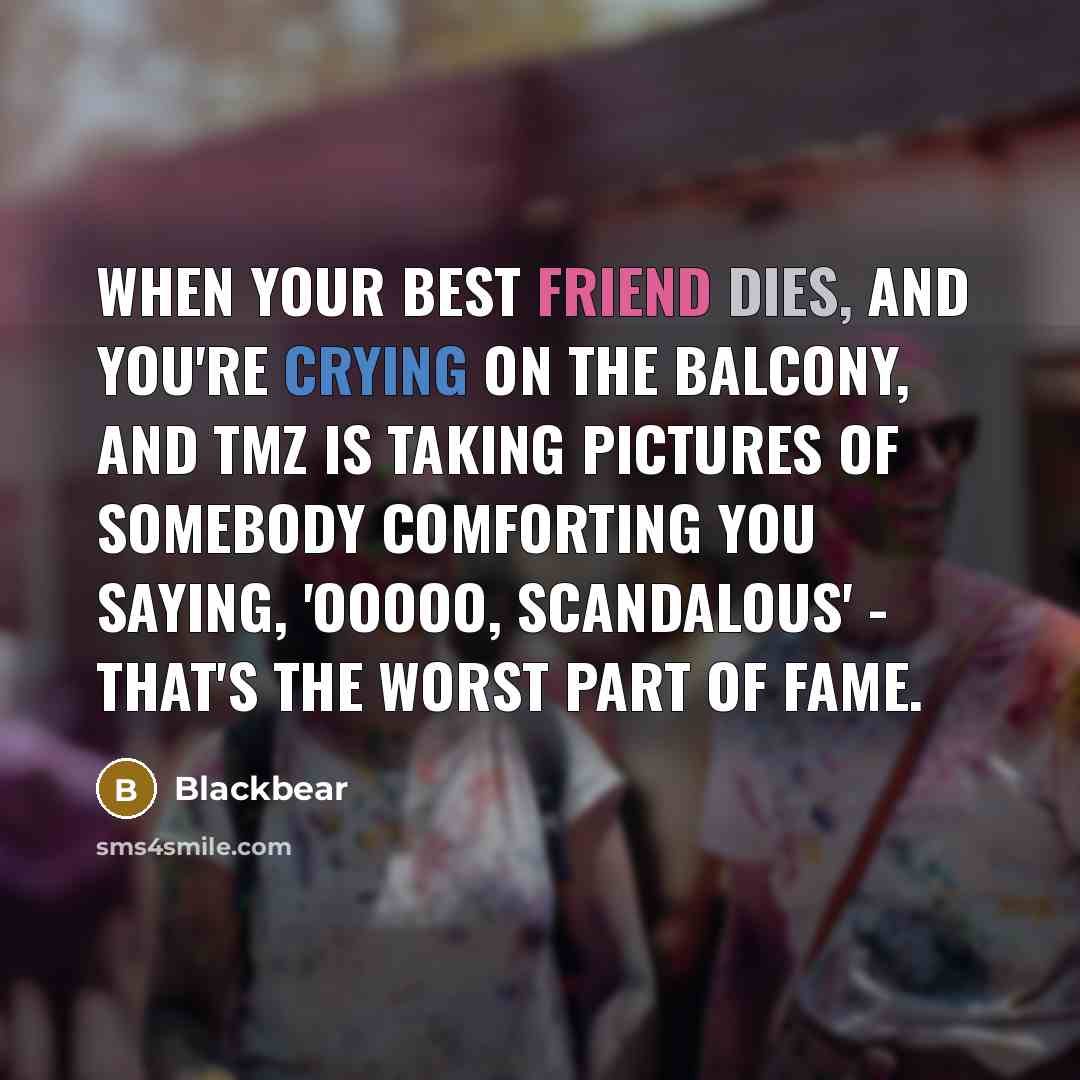 “When your best friend dies, and you're crying on the…” quote by Blackbear