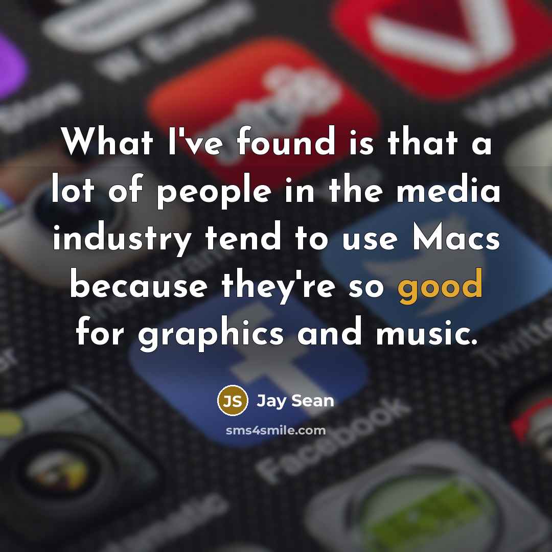 “What I've found is that a lot of people in…” quote by Jay Sean