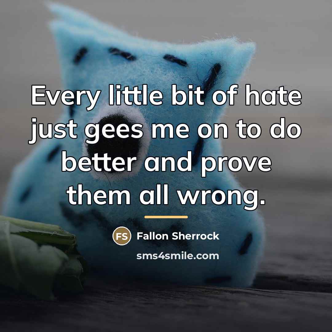 “Every little bit of hate just gees me on to…” quote by Fallon Sherrock
