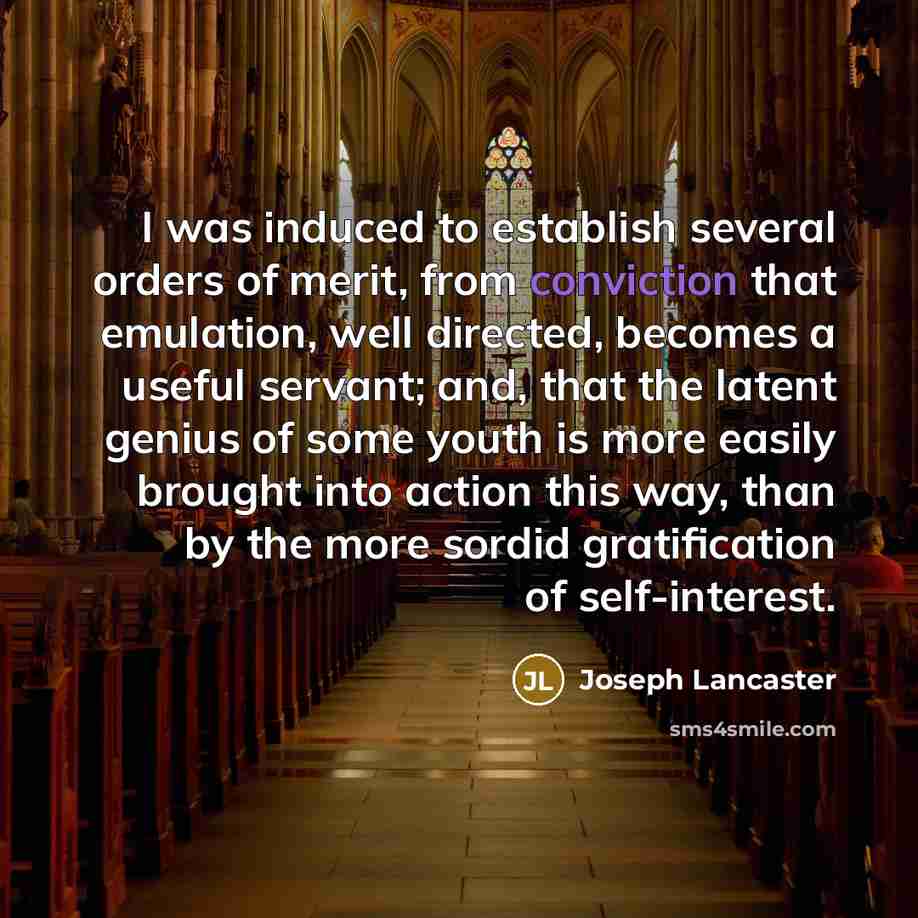 “I was induced to establish several orders of merit, from…” quote by Joseph Lancaster