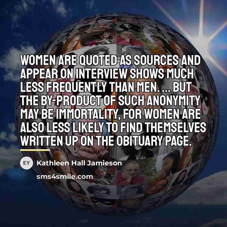 “women are quoted as sources and appear on interview shows…” quote by Kathleen Hall Jamieson