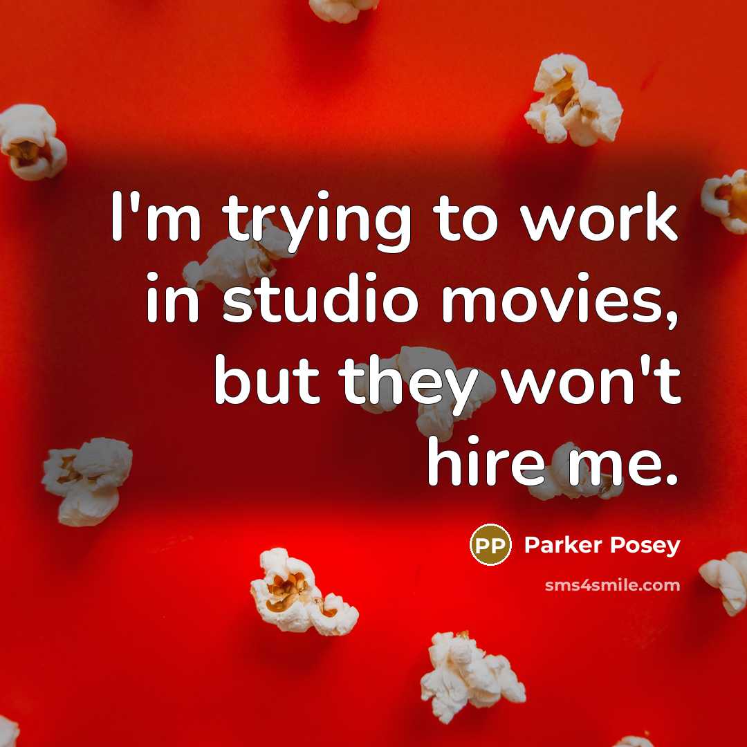 “I'm trying to work in studio movies, but they won't…” quote by Parker Posey