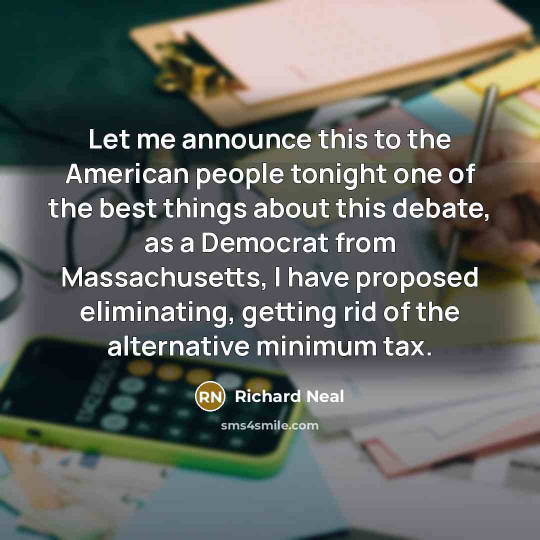 “Let me announce this to the American people tonight one…” quote by Richard Neal