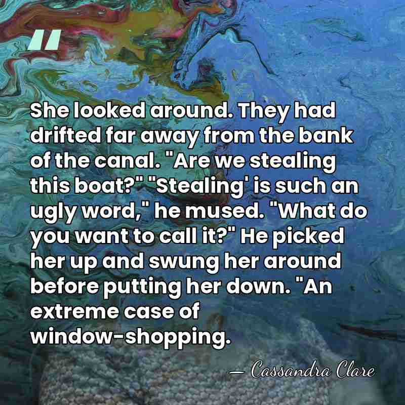 She looked around. They had drifted far away from the bank of&hellip; - Cassandra Clare