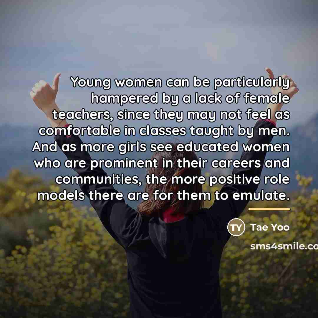 “Young women can be particularly hampered by a lack of…” quote by Tae Yoo