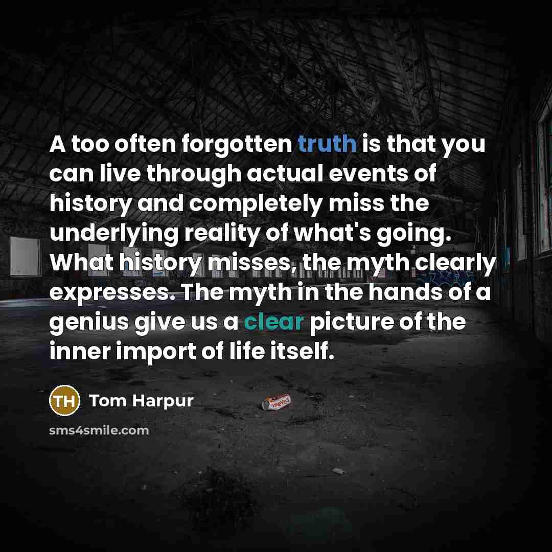 “A too often forgotten truth is that you can live…” quote by Tom Harpur