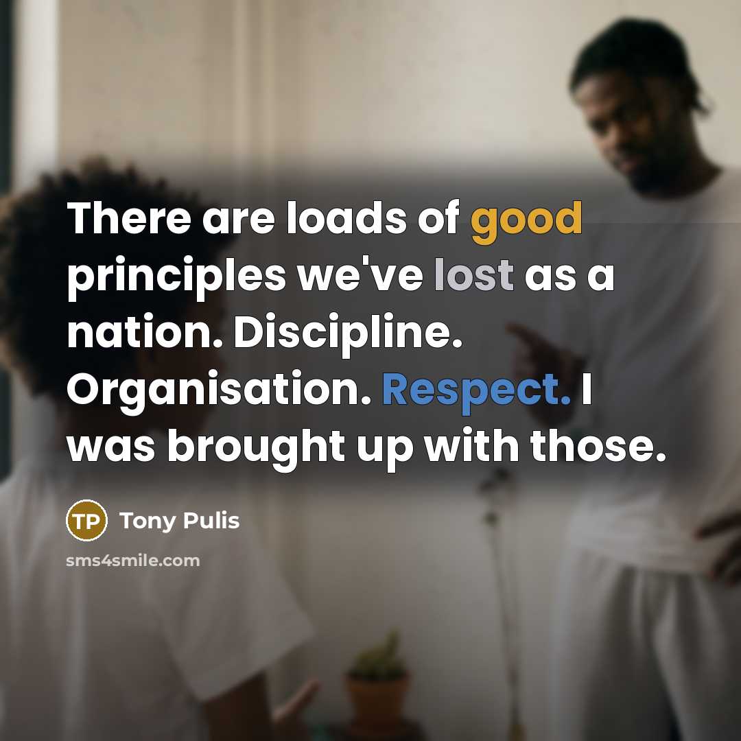 “There are loads of good principles we've lost as a…” quote by Tony Pulis
