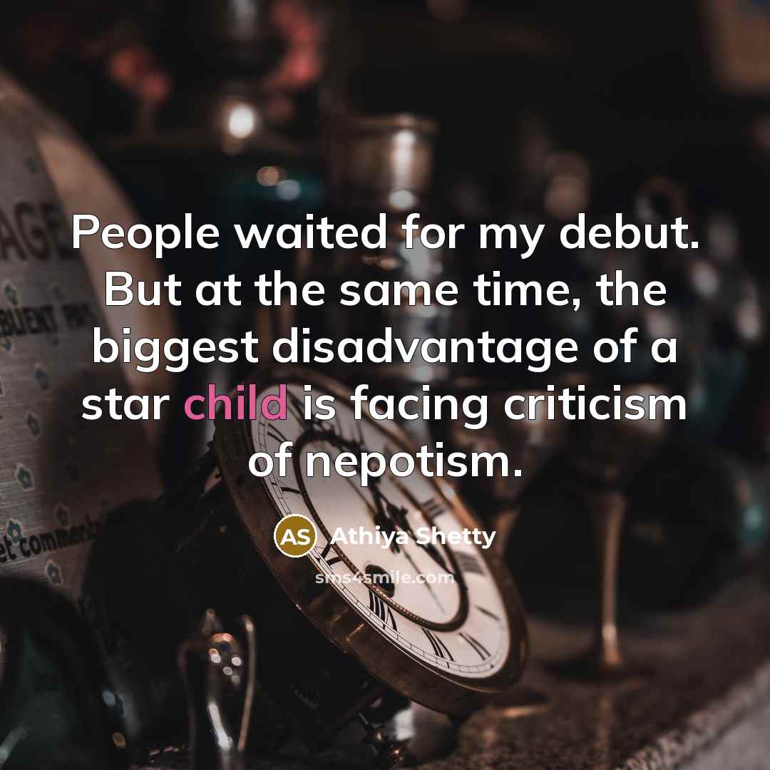 “People waited for my debut. But at the same time,…” quote by Athiya Shetty
