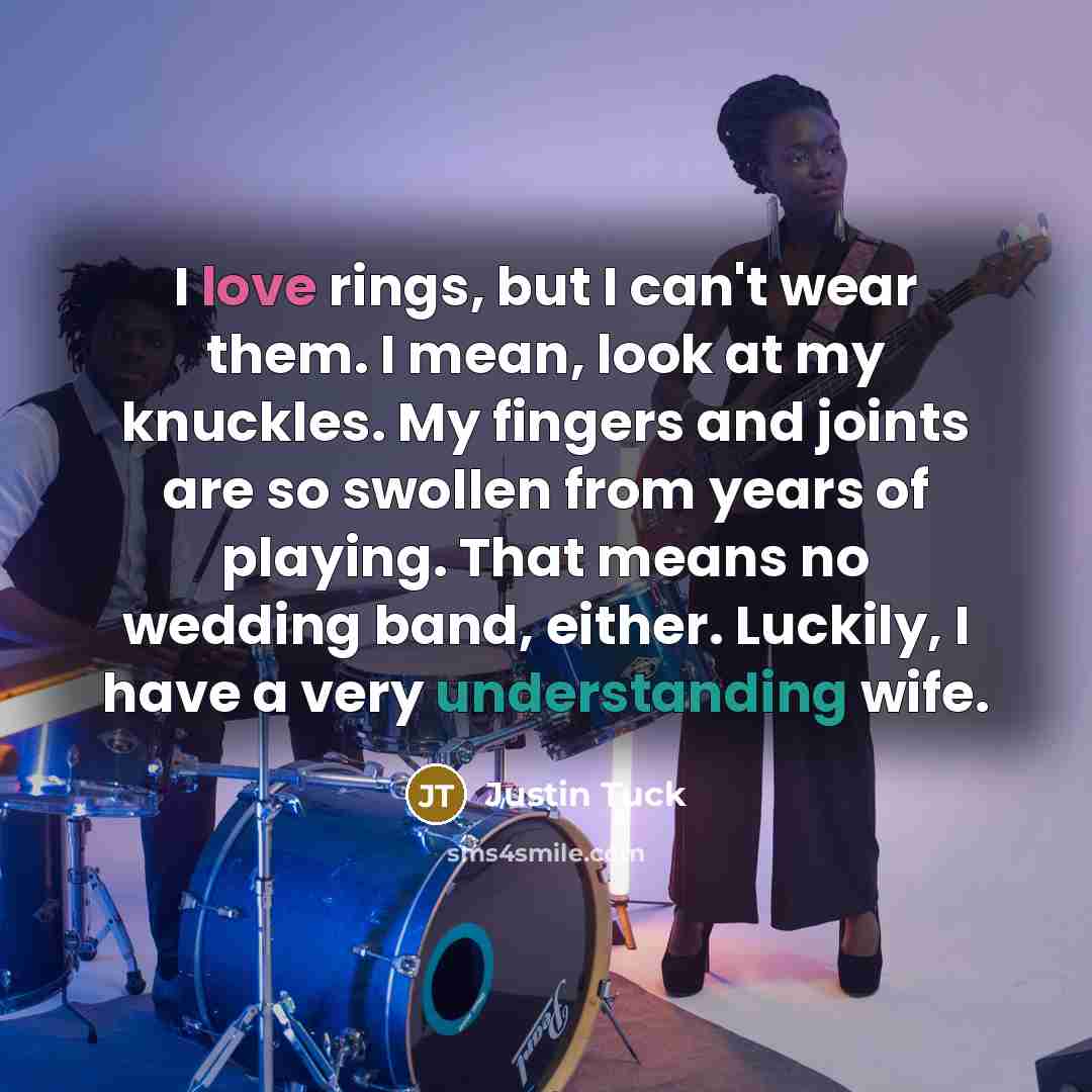 “I love rings, but I can't wear them. I mean,…” quote by Justin Tuck
