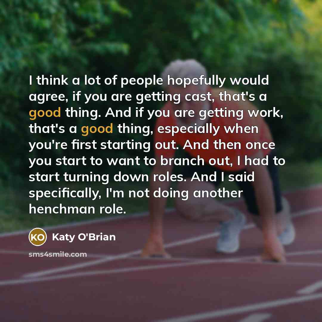 “I think a lot of people hopefully would agree, if…” quote by Katy O'Brian