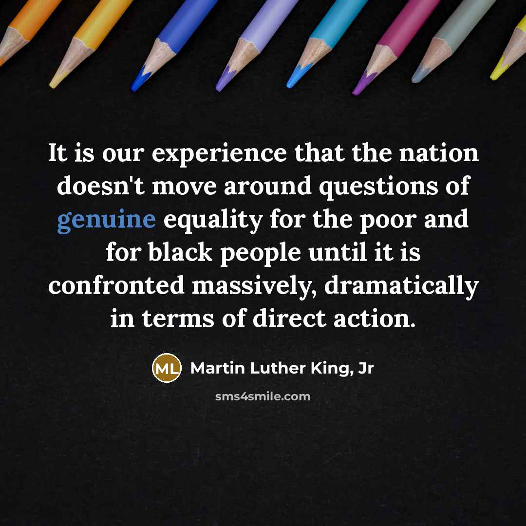 “It is our experience that the nation doesn't move around…” quote by Martin Luther King, Jr
