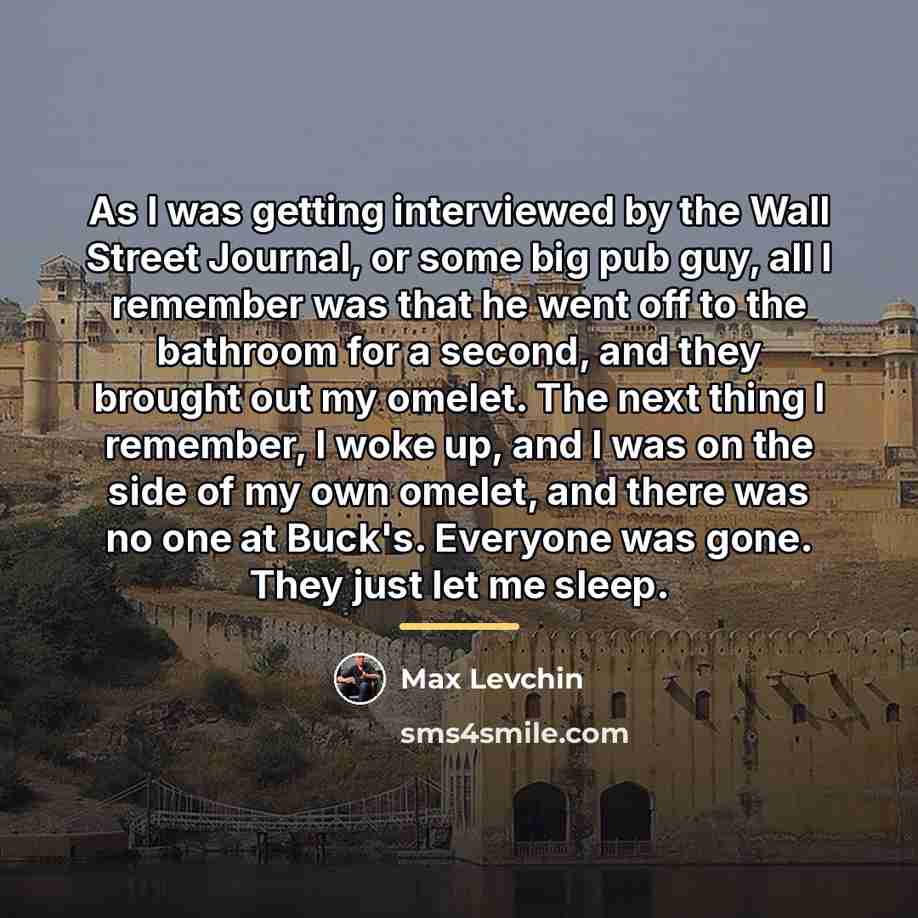 “As I was getting interviewed by the Wall Street Journal,…” quote by Max Levchin