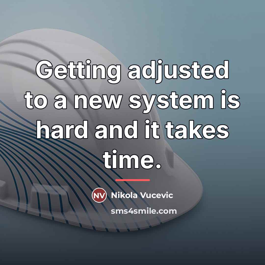 “Getting adjusted to a new system is hard and it…” quote by Nikola Vucevic