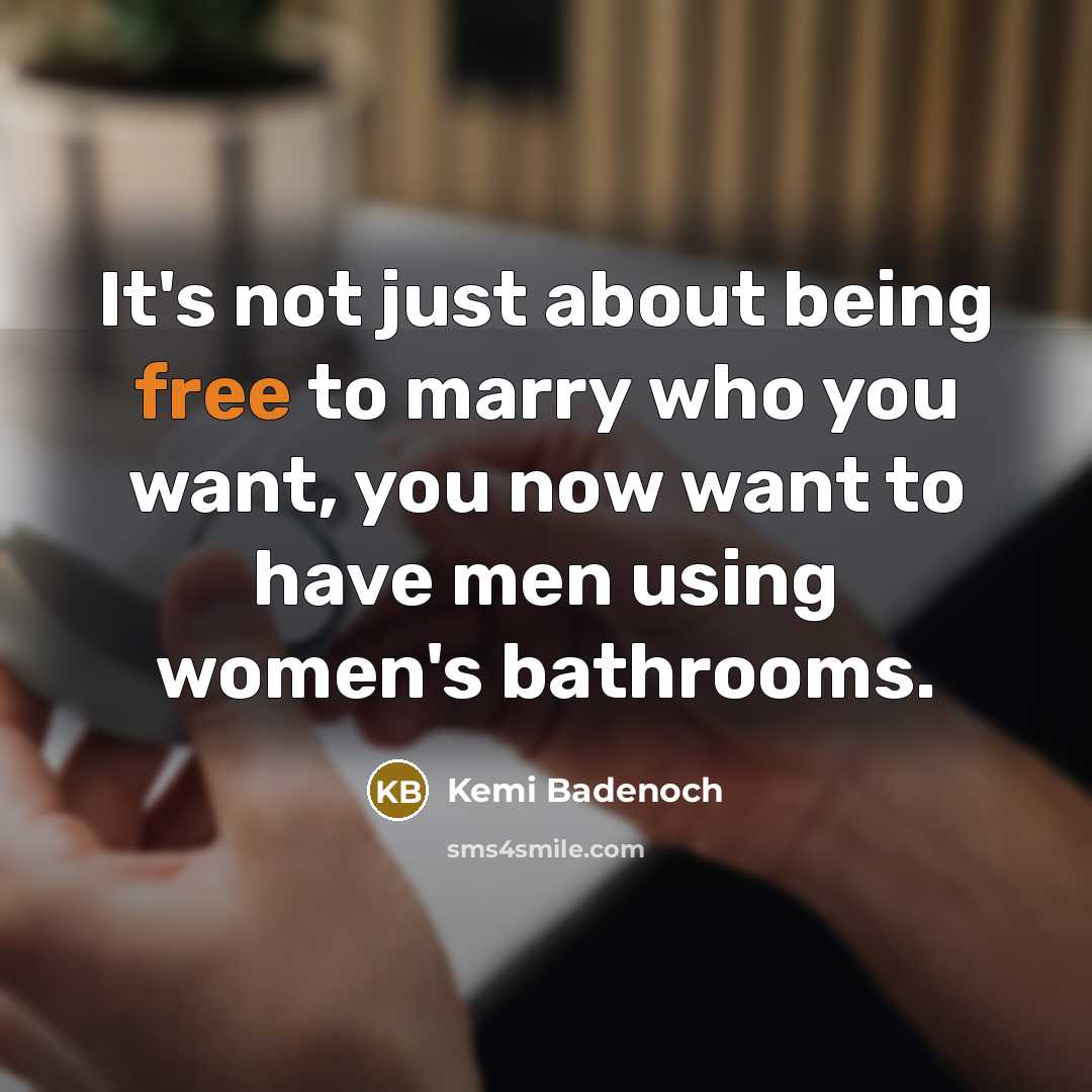 “It's not just about being free to marry who you…” quote by Kemi Badenoch