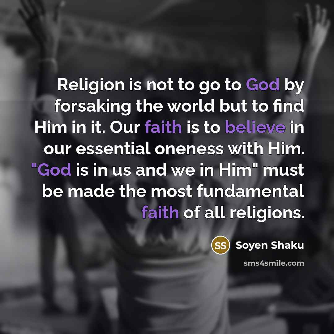 “Religion is not to go to God by forsaking the…” quote by Soyen Shaku