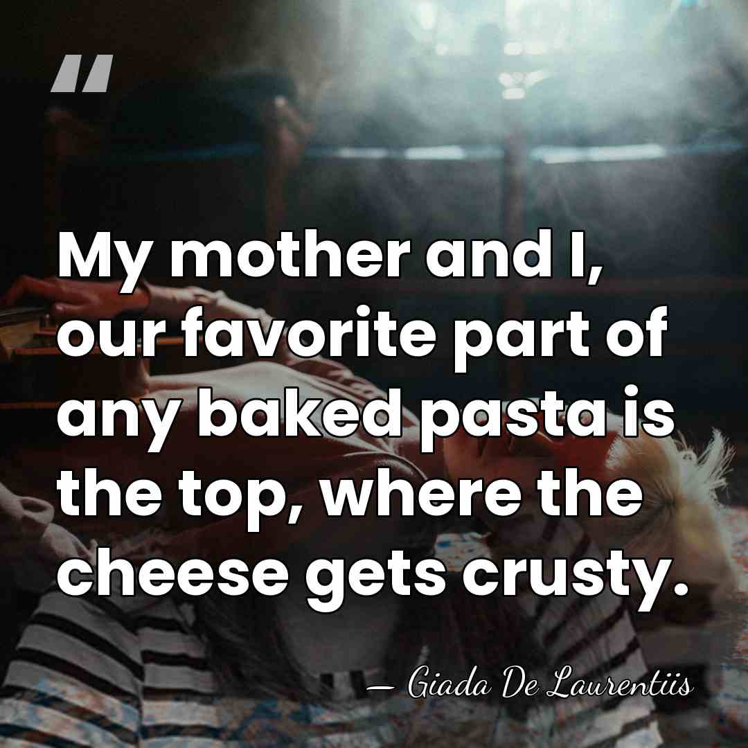 My mother and I, our favorite part of any baked pasta is&hellip; - Giada De Laurentiis