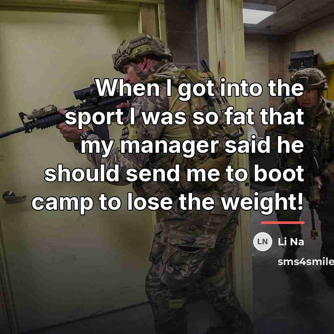 “When I got into the sport I was so fat…” quote by Li Na