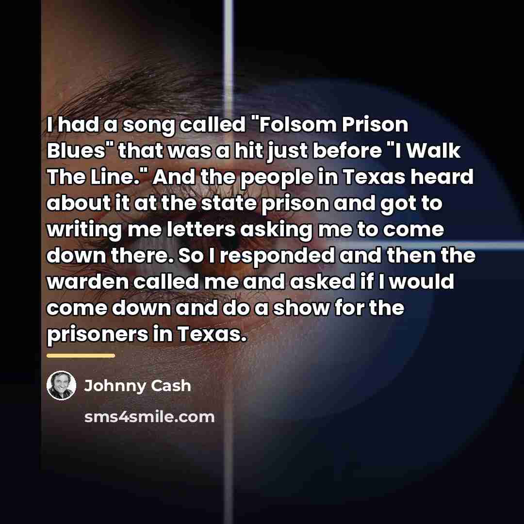 “I had a song called "Folsom Prison Blues" that was…” quote by Johnny Cash