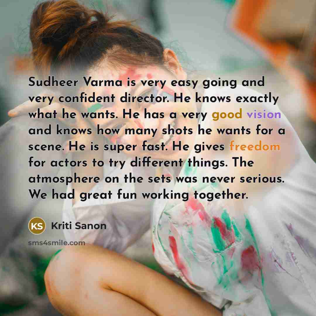 “Sudheer Varma is very easy going and very confident director.…” quote by Kriti Sanon