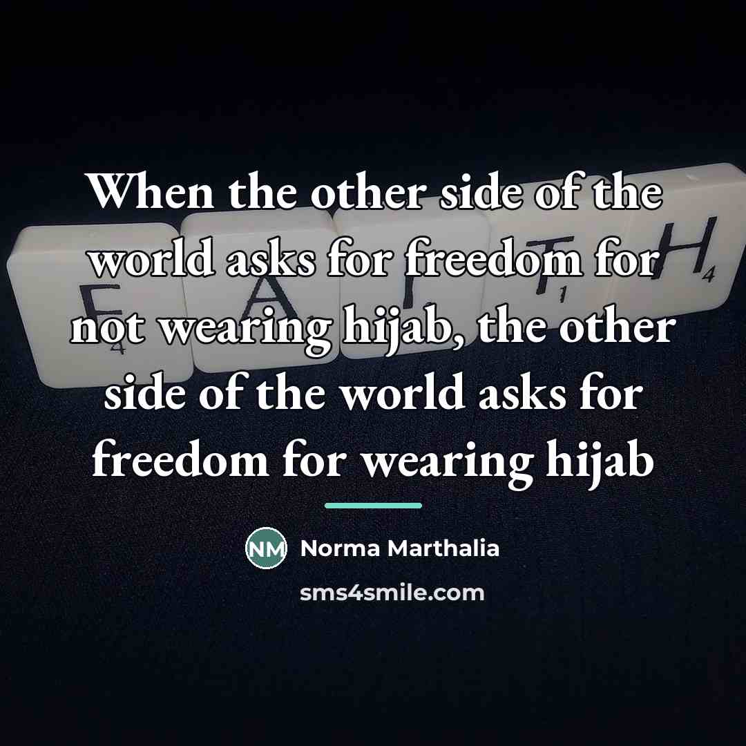 “When the other side of the world asks for freedom…” quote by Norma Marthalia