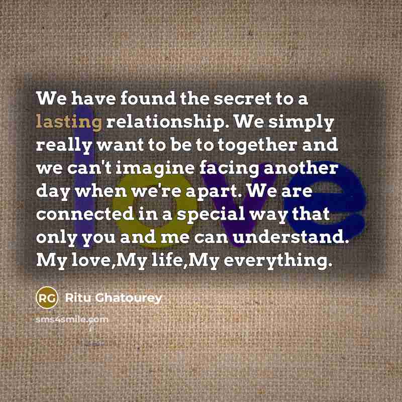 “We have found the secret to a lasting relationship. We…” quote by Ritu Ghatourey
