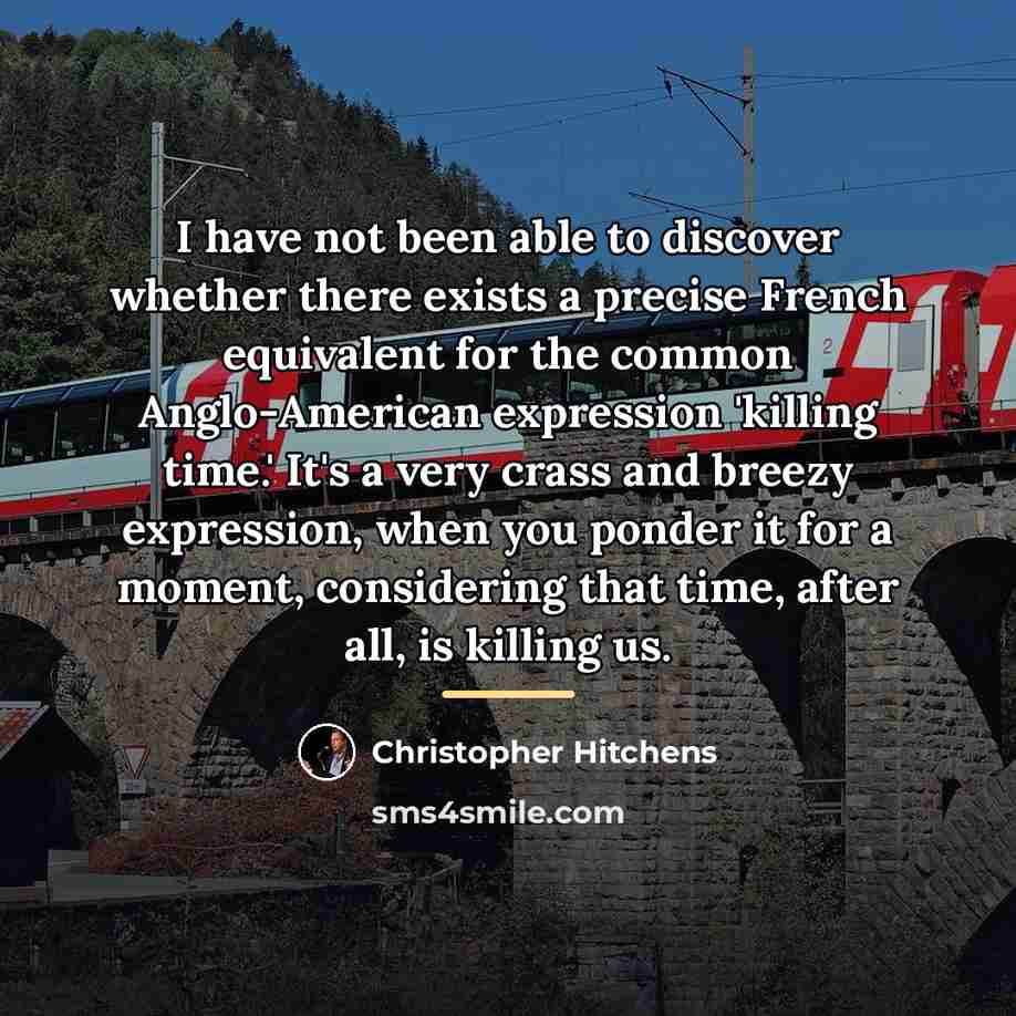 “I have not been able to discover whether there exists…” quote by Christopher Hitchens