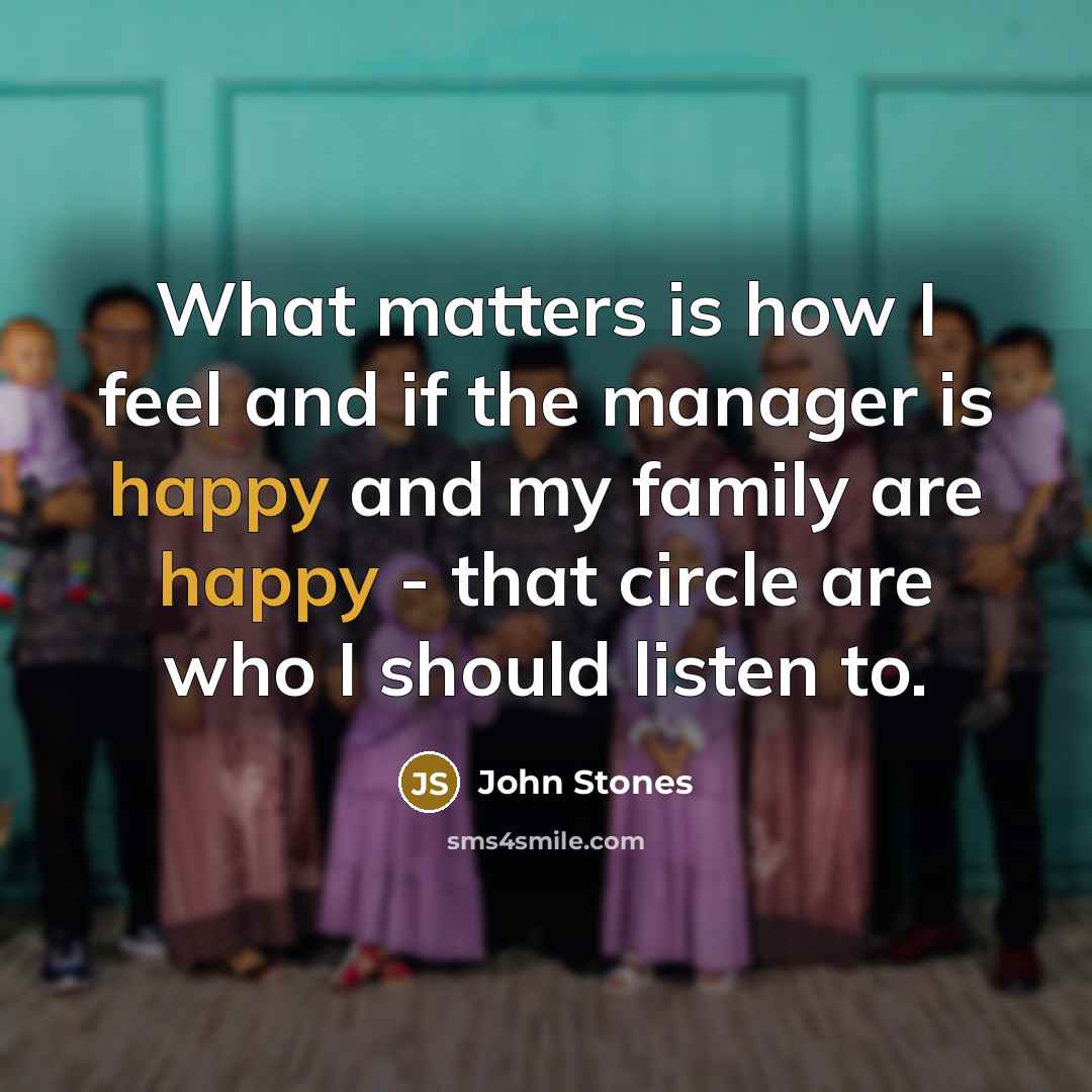 “What matters is how I feel and if the manager…” quote by John Stones