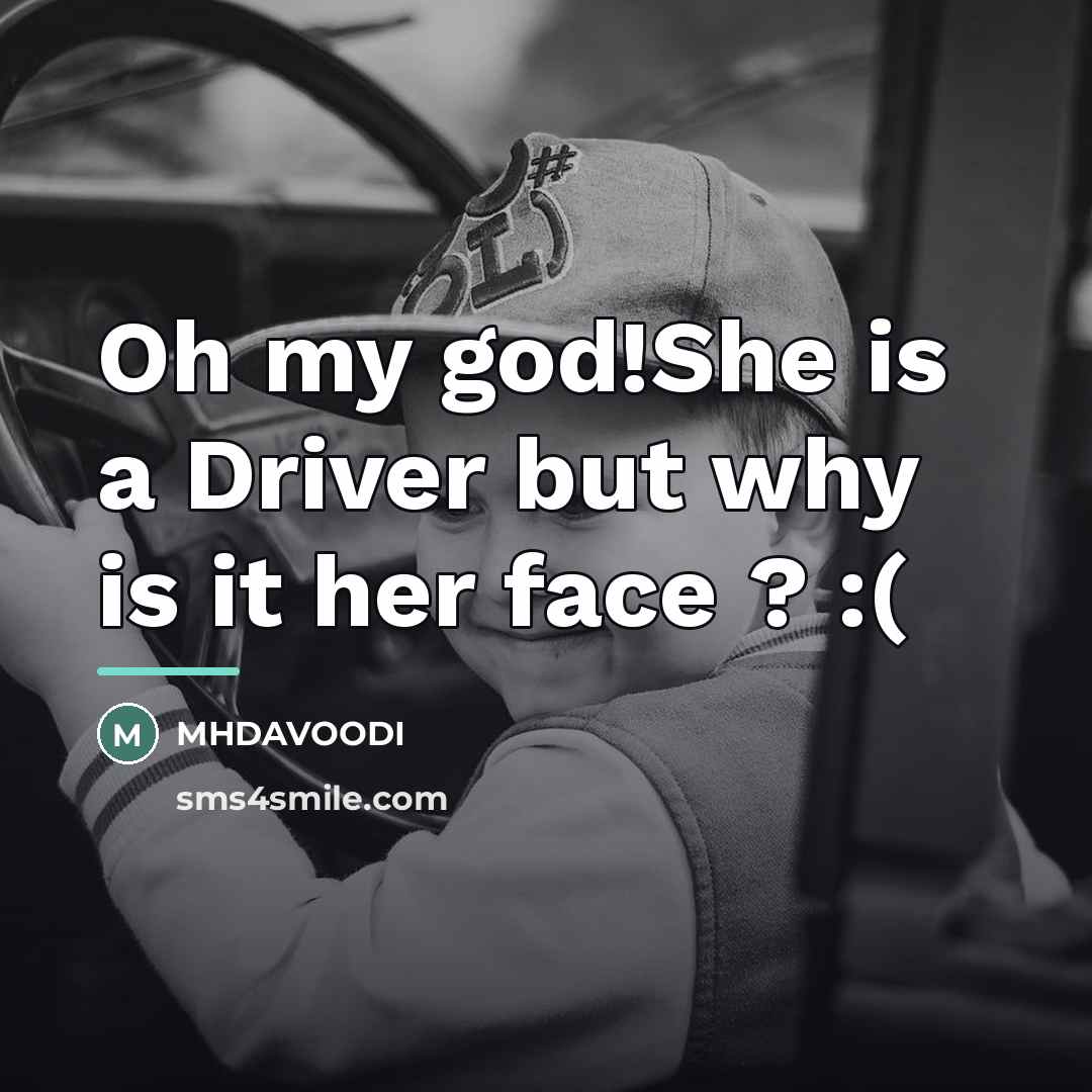 “Oh my god!She is a Driver but why is it…” quote by MHDAVOODI