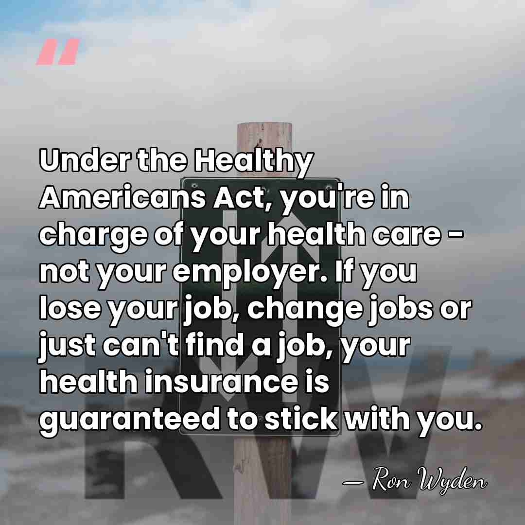 Under the Healthy Americans Act, you're in charge of your health care&hellip; - Ron Wyden
