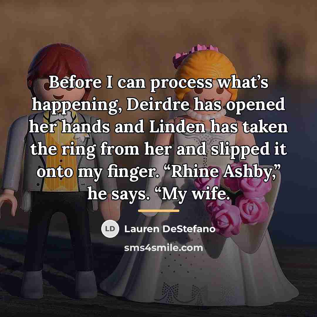 “Before I can process what’s happening, Deirdre has opened her…” quote by Lauren DeStefano