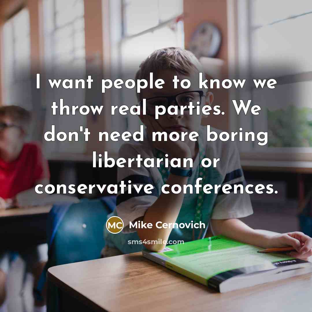 “I want people to know we throw real parties. We…” quote by Mike Cernovich