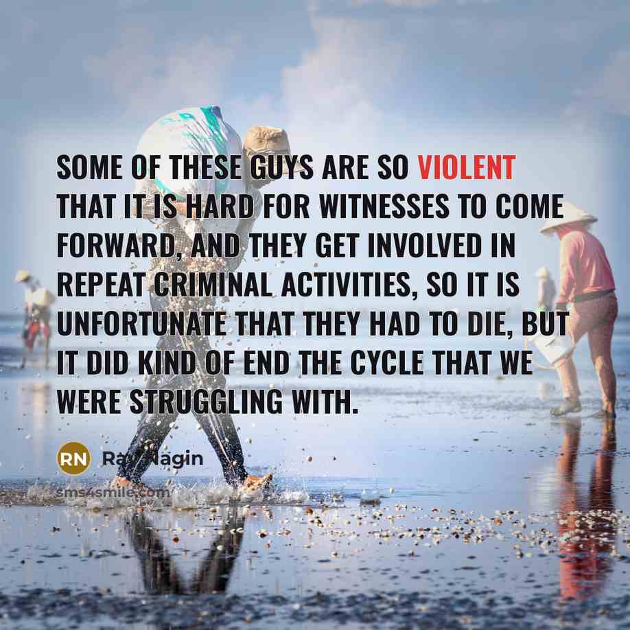 “Some of these guys are so violent that it is…” quote by Ray Nagin