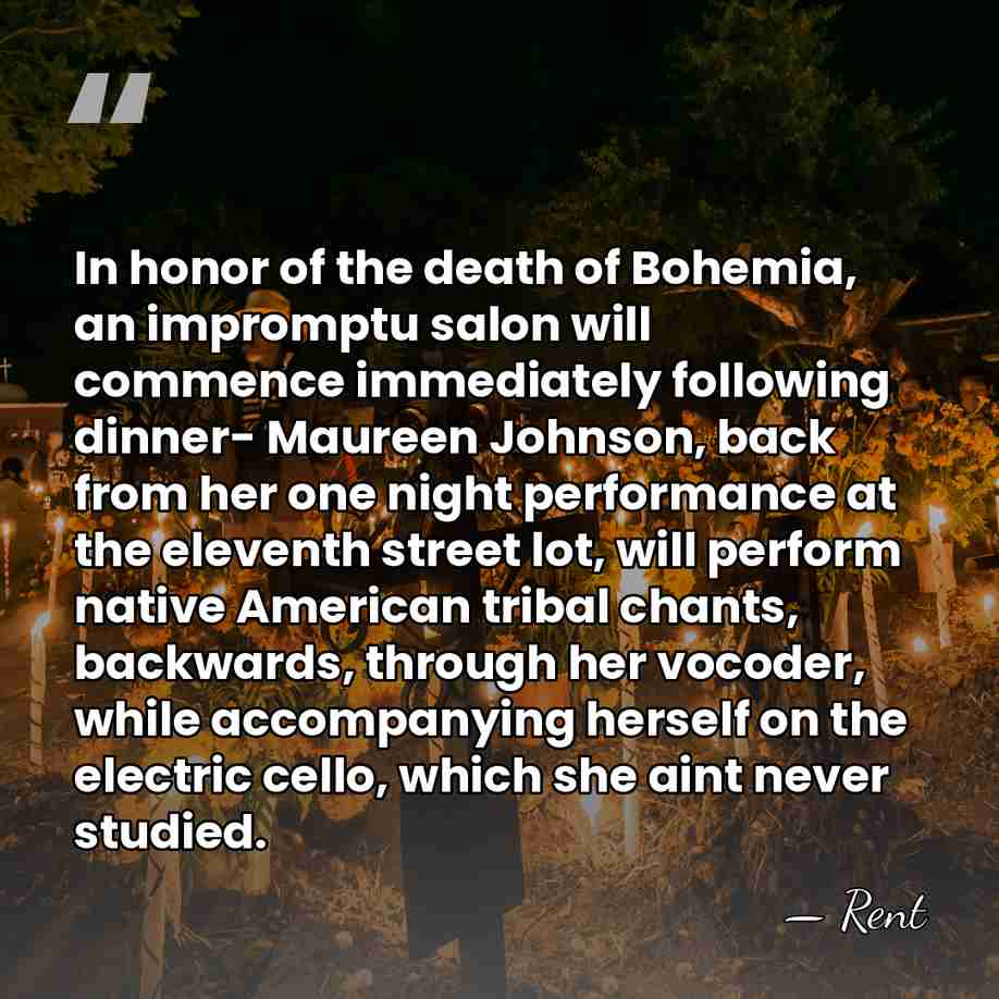 In honor of the death of Bohemia, an impromptu salon will commence&hellip; - Rent
