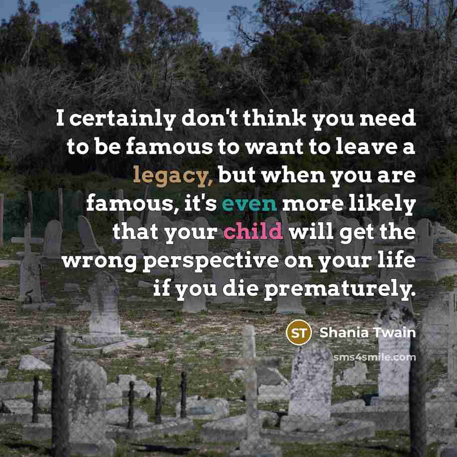“I certainly don't think you need to be famous to…” quote by Shania Twain