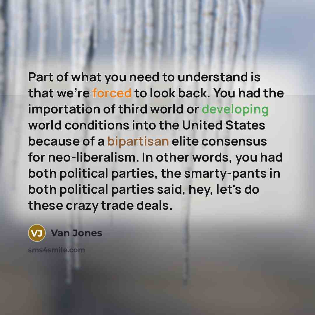 “Part of what you need to understand is that we're…” quote by Van Jones