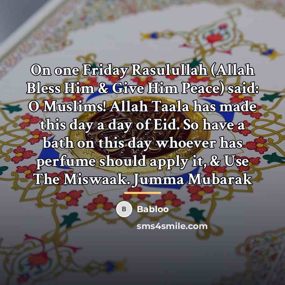 “On one Friday Rasulullah (Allah Bless Him & Give Him…” quote by Babloo