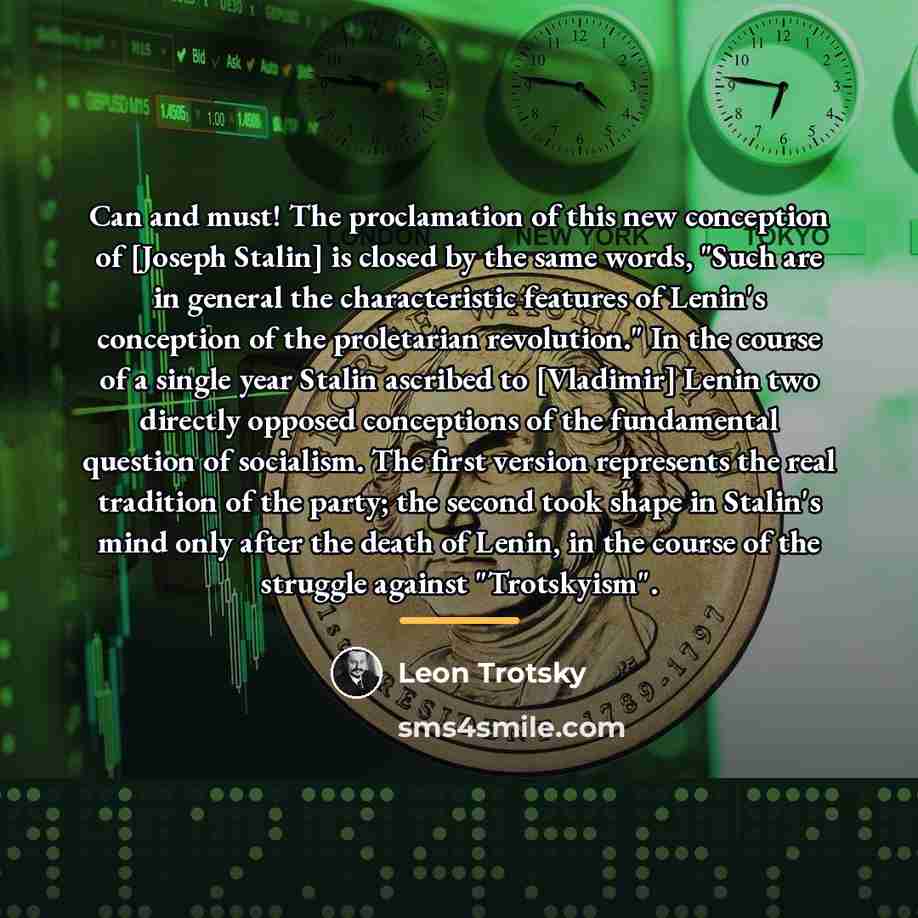 “Can and must! The proclamation of this new conception of…” quote by Leon Trotsky
