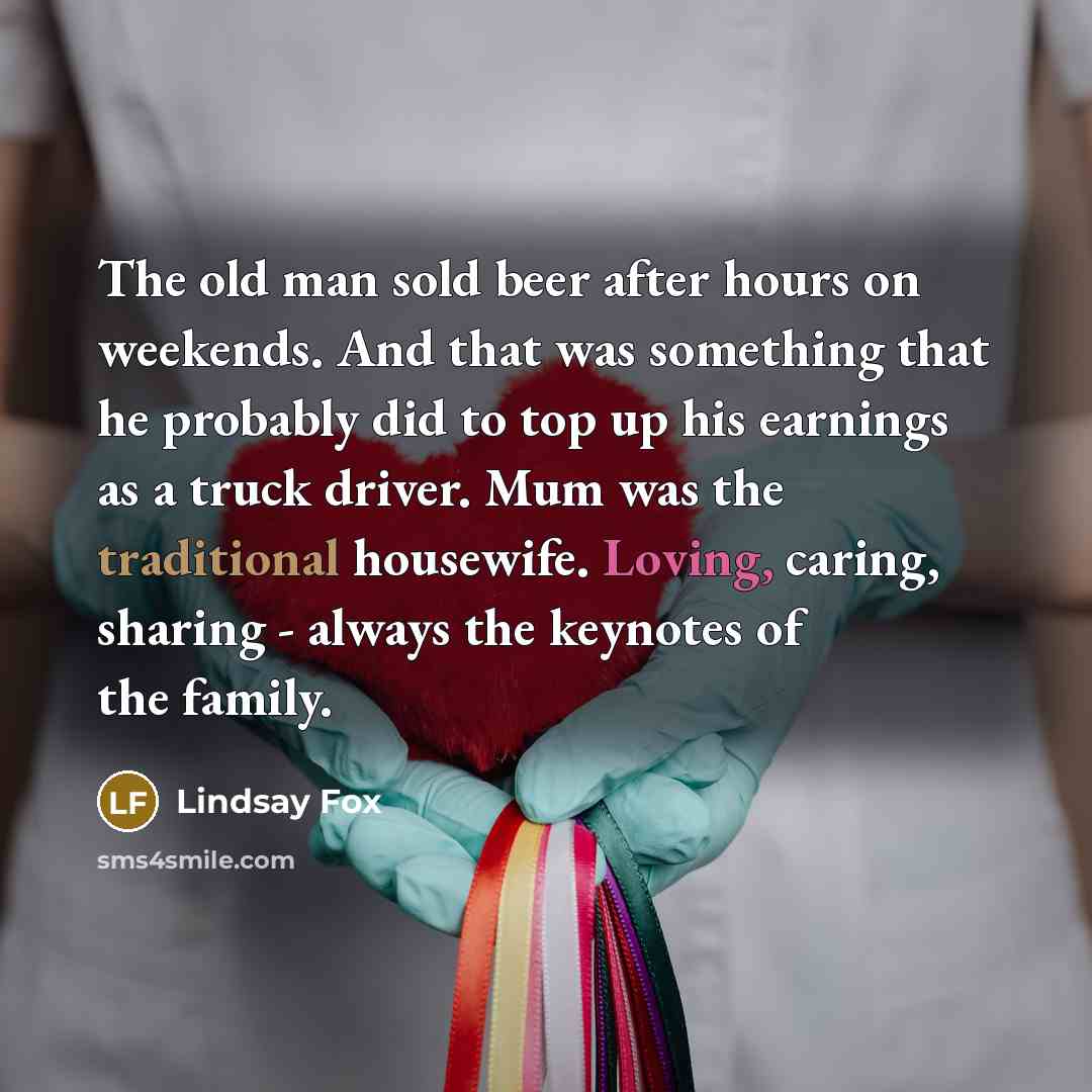 “The old man sold beer after hours on weekends. And…” quote by Lindsay Fox