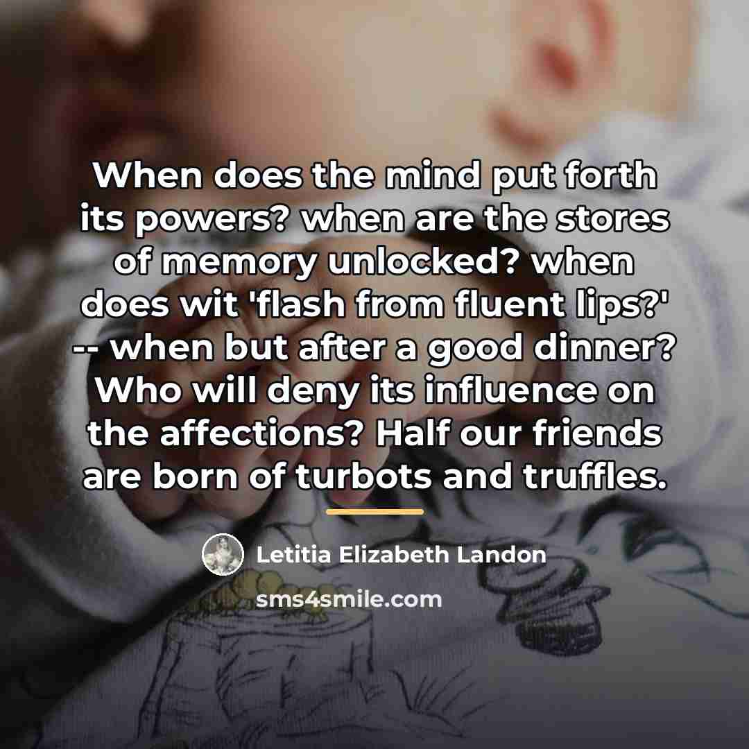 “When does the mind put forth its powers? when are…” quote by Letitia Elizabeth Landon