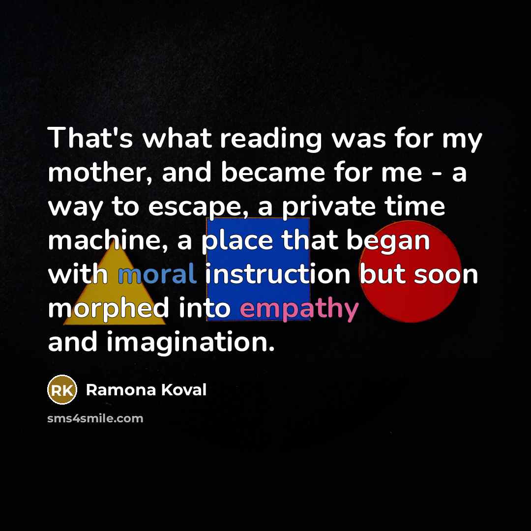 “That's what reading was for my mother, and became for…” quote by Ramona Koval