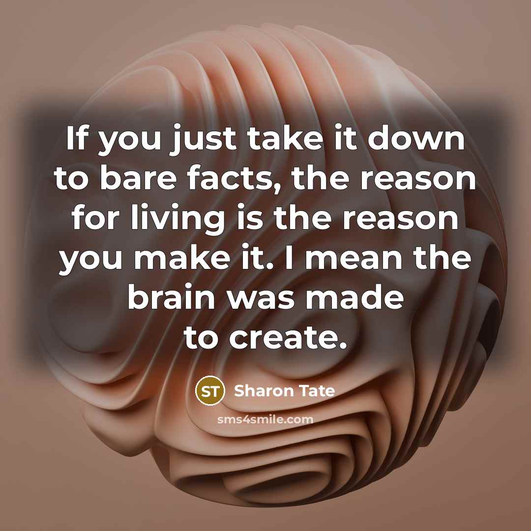“If you just take it down to bare facts, the…” quote by Sharon Tate