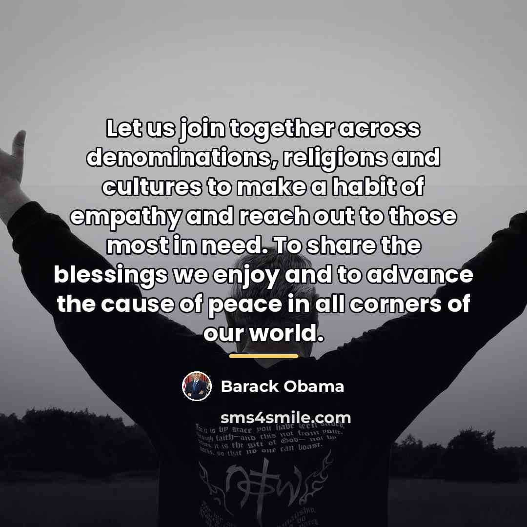“Let us join together across denominations, religions and cultures to…” quote by Barack Obama