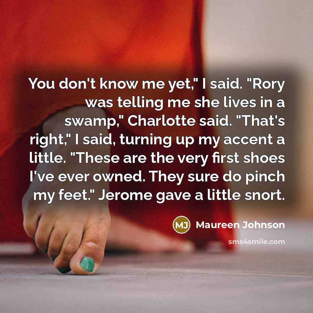 “You don't know me yet," I said. "Rory was telling…” quote by Maureen Johnson