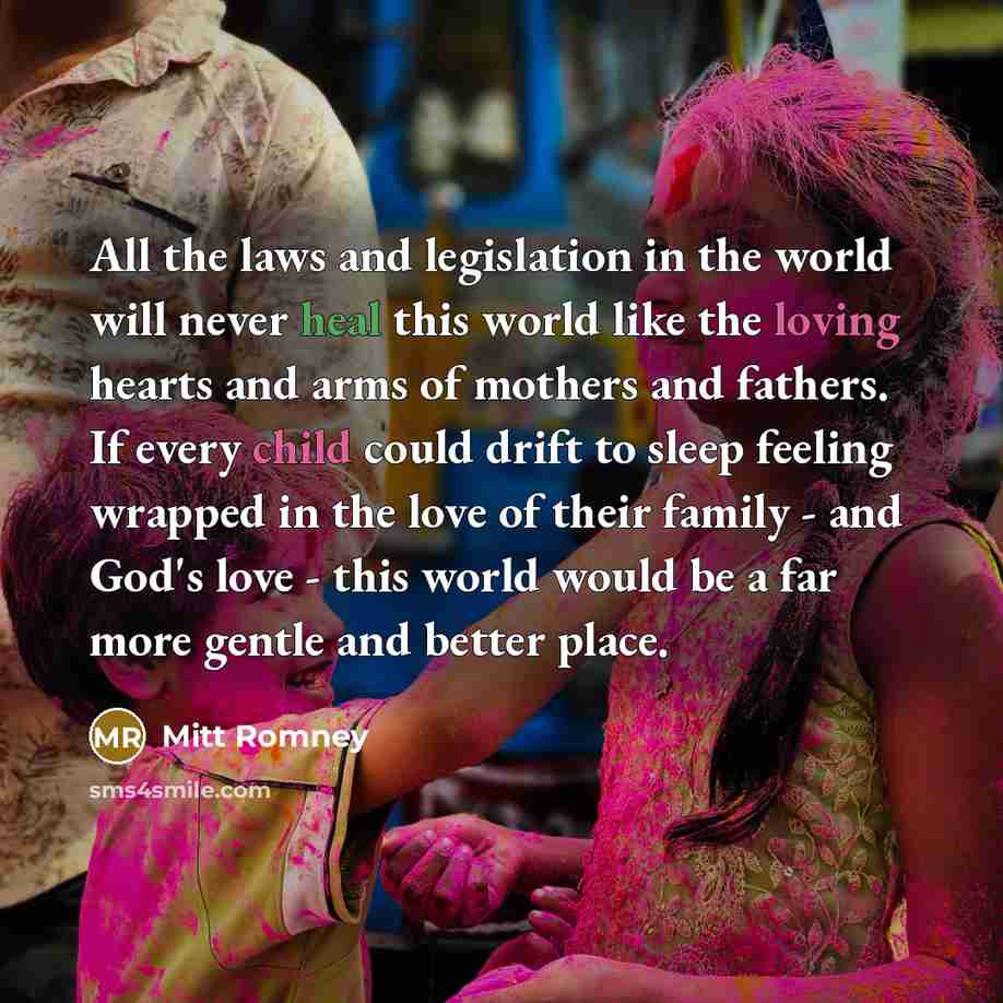 “All the laws and legislation in the world will never…” quote by Mitt Romney