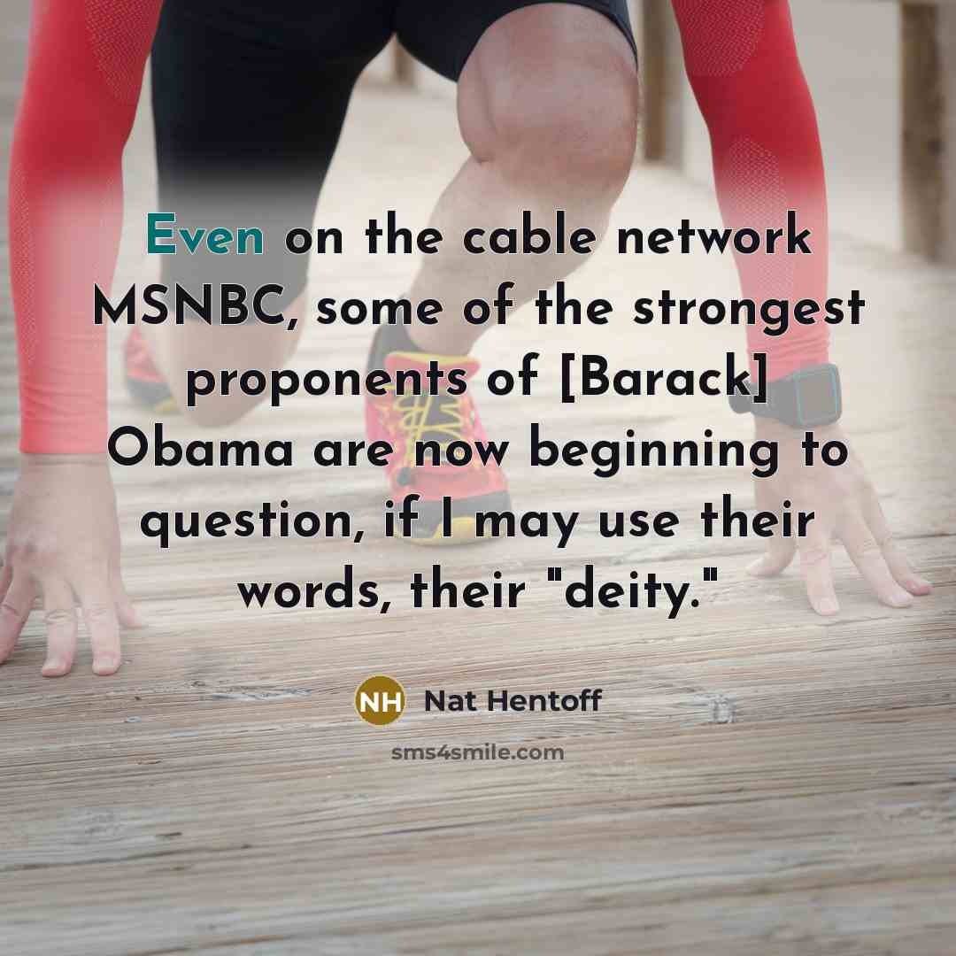 “Even on the cable network MSNBC, some of the strongest…” quote by Nat Hentoff