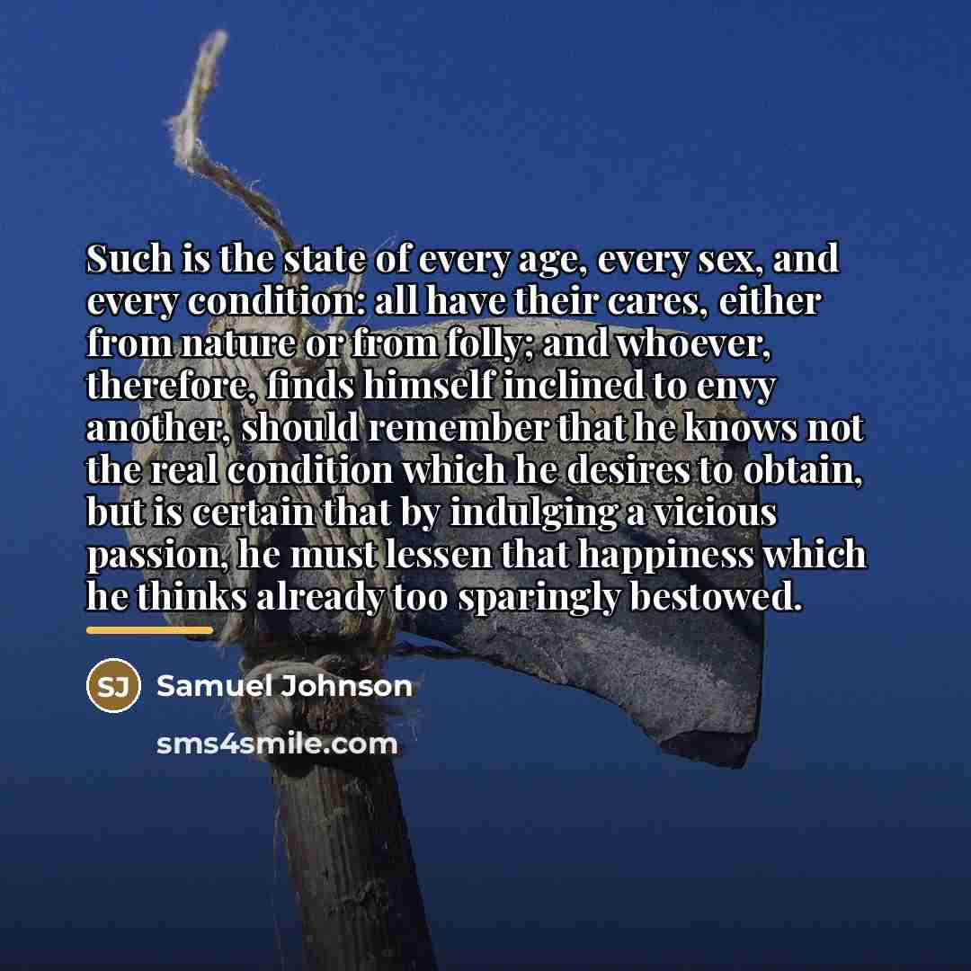 “Such is the state of every age, every sex, and…” quote by Samuel Johnson
