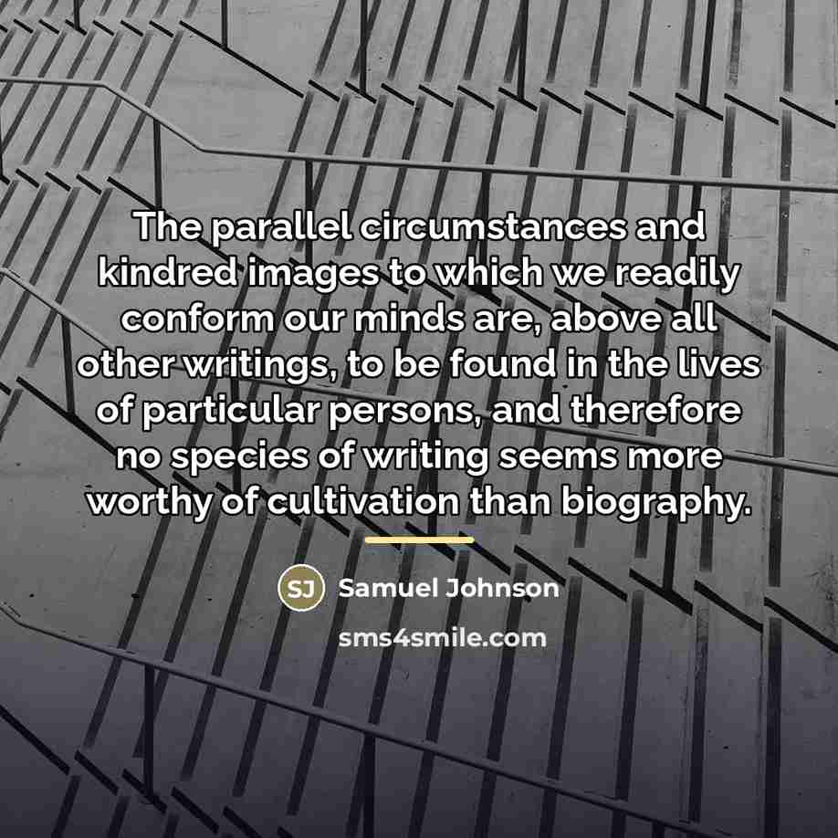 “The parallel circumstances and kindred images to which we readily…” quote by Samuel Johnson