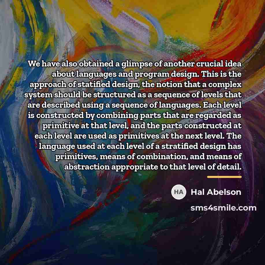 “We have also obtained a glimpse of another crucial idea…” quote by Hal Abelson