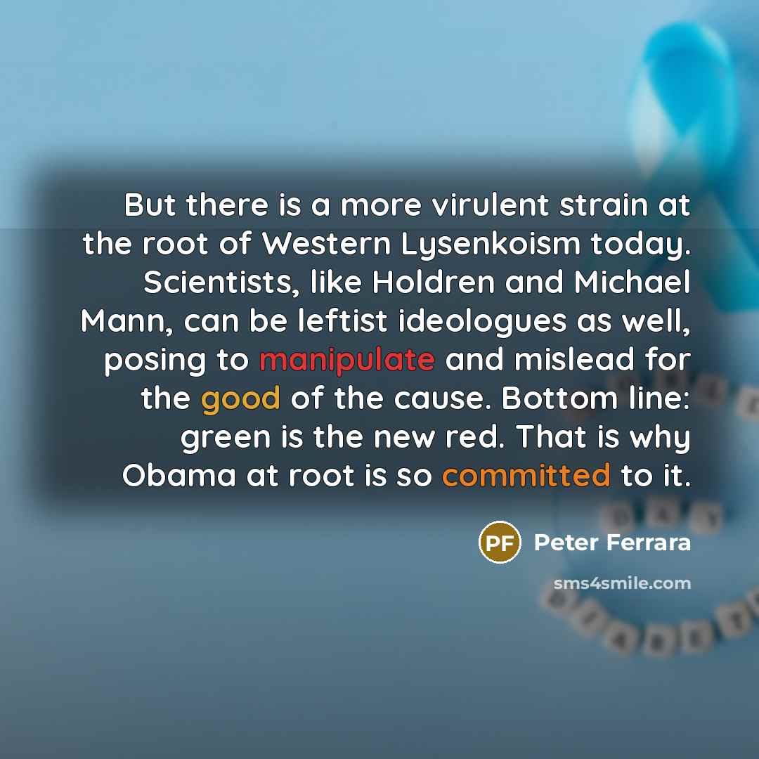 “But there is a more virulent strain at the root…” quote by Peter Ferrara